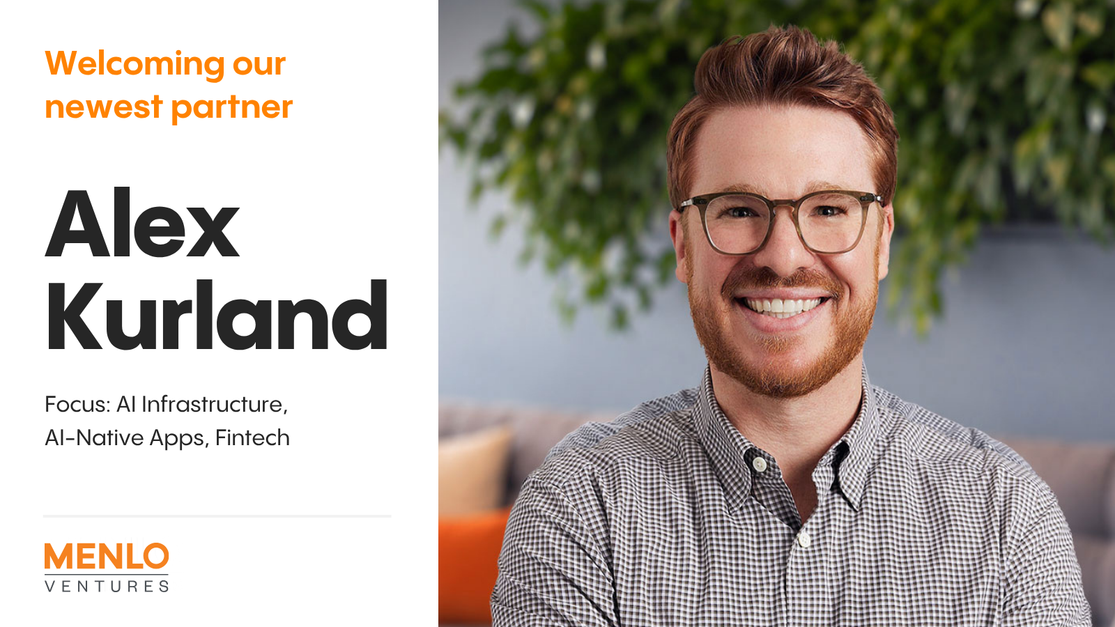 Welcome Alex Kurland, Menlo’s Newest Partner